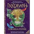 Inkdeath (Inkheart) (Hardcover)