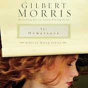 The Homeplace: Singing River, Book 1 | [Gilbert Morris]