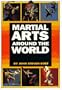 Martial Arts Around the World (v. 1)