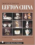 Twentieth Century Lefton China and Collect (Schiffer Military History)