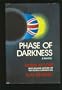 Phase of darkness: A novel