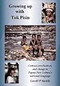 Growing Up with Tok Pisin: Contact, Creolization, and Change in Papua New Guinea's National Language