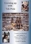 Growing Up with Tok Pisin: Contact, Creolization, and Change in Papua New Guinea's National Language