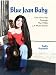 Blue Jean Baby: One Girl's Trip Through the 1960's L.A. Music Scene