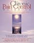 The Chronic Pain Control Workbook: A Setp-By-Step Guide for Coping with and Overcoming Pain (New Harbinger Workbooks)