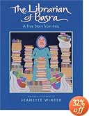 The Librarian of Basra: A True Story from Iraq