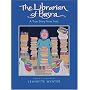 The Librarian of Basra: A True Story from Iraq