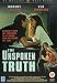 The Unspoken Truth [1995]