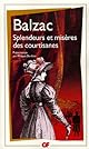 Splendeurs Et Miseres Des Courtisanes (Classiques Francais)