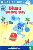 Books : Blue's Beach Day (Blue's Clues Ready-To-Read (Sagebrush))