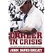 Career in Crisis: Paul "Bear" Bryant and the 1971 Season of Change