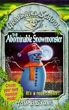 Abominable Snow Monster (Graveyard School)