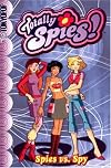 Totally Spies Volume 2: Spies vs. Spy (Totally Spies Graphic Novel)