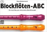 Blockfl&ouml;ten-ABC, 3 Bde., Bd.2 - Hans Bodenmann