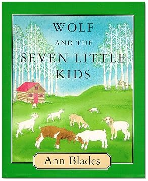 Wolf and the Seven Little Kids, The Wolf and the Seven Little Kids, The