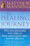 The Healing Journey: A Step-by-step Guide to Healing Yourself and Others