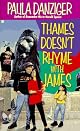 Thames Doesn't Rhyme with James (Novel)