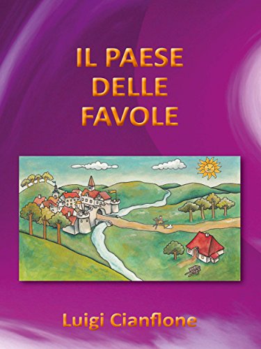 Il paese delle favole (Italian Edition)
