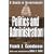Politics and Administration: A Study in Government (Library of Liberal Thought)