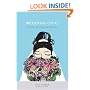 Wedding Chic: The Savvy Bride's Guide to Getting More While Spending Less