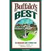 Buffalo's Best: The Indispensable Guide to Buffalo's Best: Restaurants, Nightlife, Arts, Sightseeing, and More
