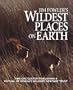 Jim Fowler's Wildest Places on Earth