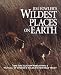 Jim Fowler's Wildest Places on Earth