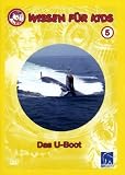 Wissen f�r Kids, Vol. 05 - Das U-Boot - Various