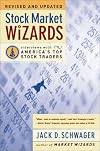 Stock Market Wizards: Interviews with America's Top Stock Traders