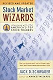 Stock Market Wizards: Interviews with America's Top Stock Traders