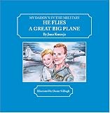 My Daddy's in the Military : He Flies a Great Big Plane