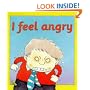 I Feel Angry (Your Emotions)