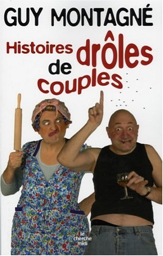 Histoires drôles de couples