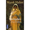 Bethsab�e : Ou L'Eloge de l'adult�re