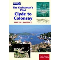 Clyde to Colonsay: The Yachtsman's Pilot