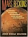 Mars Beckons: The Mysteries, the Challenges, the Expectations of Our Next Great Adventure in Space