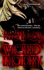 Wicked Lucidity