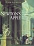Newton's Apple: Isaac Newton and the English Scientific Renaissance