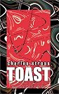 Toast: And Other...