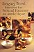 Singing Bowl Exercises for Health and Personal Harmony
