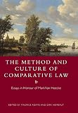 The method and culture of comparative law : essays in honour of Mark Van Hoecke