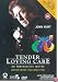 Tender Loving Care [1999]