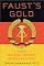 Faust's Gold: Inside The East German Doping Machine