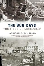 The 900 Days: The Siege of Leningrad