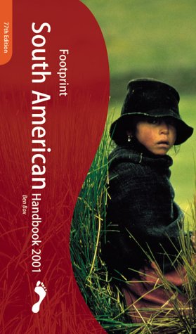 City Travel Guides Discounted  Books : Footprint South American Handbook 2001