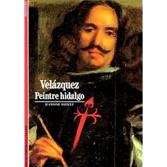 Vel�zquez : Peintre hidalgo