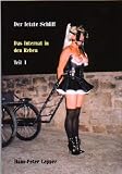 Der letzte Schliff 1. Das Internat in den Reben. Teil 1 - Hans-Peter Lepper