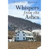 Whispers from the Ashes (Kindle Edition)