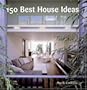 150 Best House Ideas