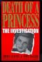 Death of a Princess: The Investigation